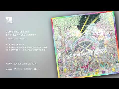 Oliver Koletzki & Fritz Kalkbrenner- Heart On Hold (Pavel Petro Remix) [Stil vor Talent]