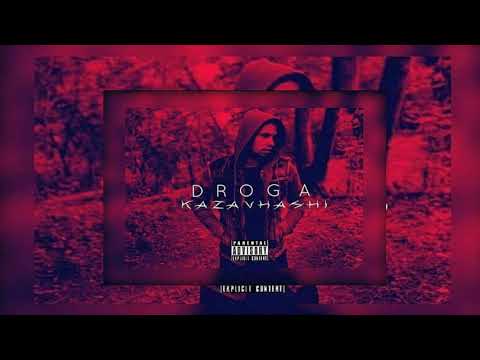 KAZAVHASHI - DROGA (Audio)