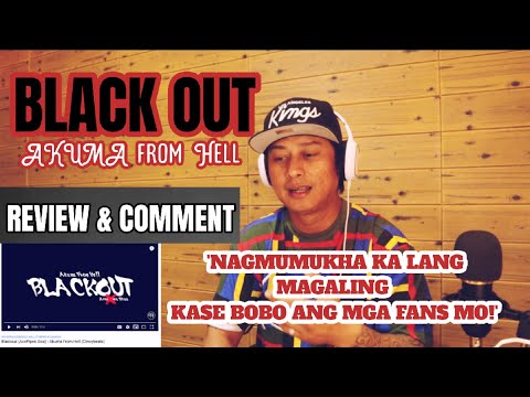BLACKOUT (AcePipes Diss) - Akuma From Hell (REVIEW & COMMENT) BY TARGET