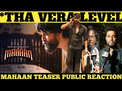 Mahaan Teaser Reaction | Mahaan Teaser Public Reaction | Vikram | Dhruv Vikram