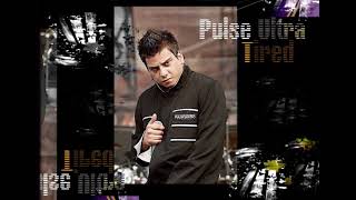 Pulse Ultra - Tired (Instrumental-Fan made)