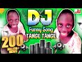 Tange Tange Tange | New Dj Song 2024 | Tenge Tenge Song | Twinkle Twinkle | Dj Remix Gana 2024