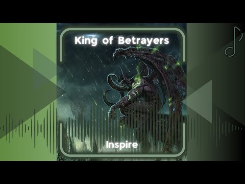 Illidan Stormrage "King of Betrayers"