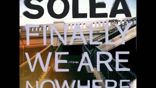 Solea - Miles and Miles