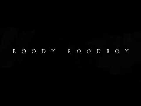 Roody roodboy ofisiel video