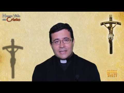 NOSSA VIDA EM CRISTO - 20/06/2013