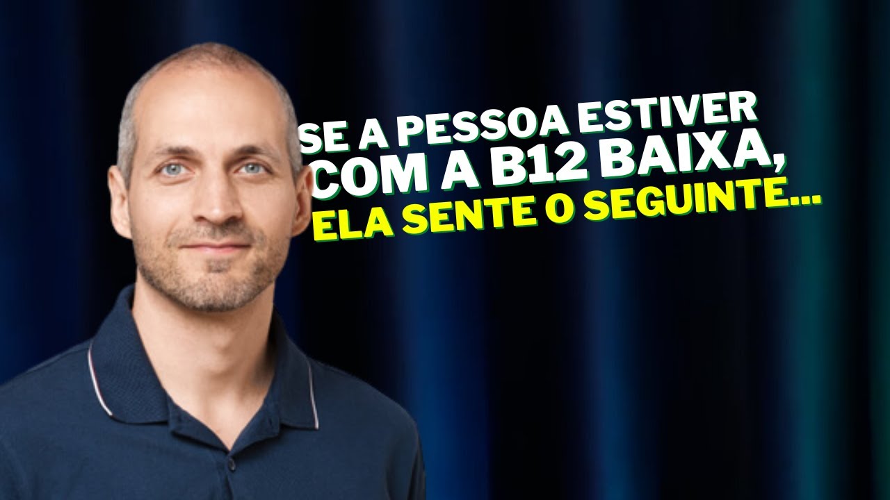 Dr. Eric Slywitch explica os sintomas da falta de vitamina B12