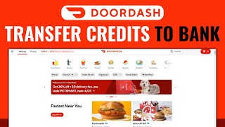 How To Transfer Doordash Credits To Bank - Easy Guide (2024)