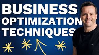 Simple Business Optimization Techniques