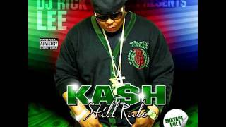 Kali Kash Feat E40 - She Got Cake