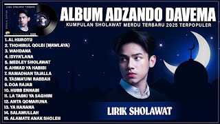 Download lagu AL HIJROTU - ADZANDO DAVEMA FULL ALBUM LAGU SHOLAWAT TERBAIK 2025 (LIRIK) || SHOLAWAT TERBARU 2025 mp3