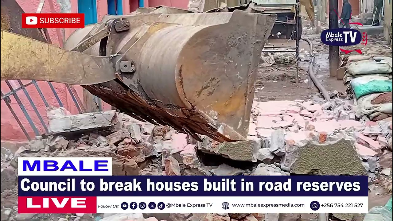 #URGENT Mbale City Council Authorities to resume destroying structures in road reserves 