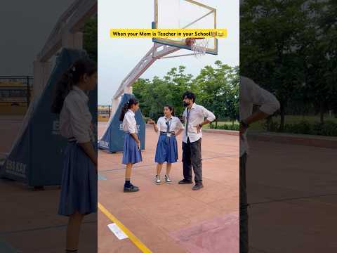 When your mother is a teacher👩‍🏫😂 #shorts #funnyshorts #comedyshorts #teacherlife #ytshorts