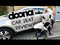 DOONA CAR SEAT REVIEW