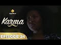 Série - Karma - Saison 2 - Episode 24 - VOSTFR