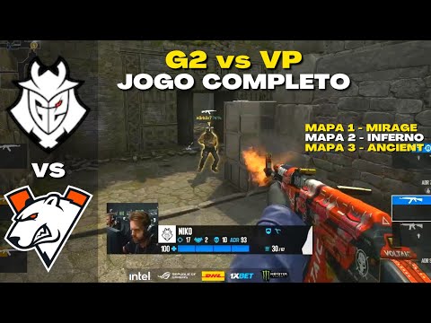 G2 vs VP - JOGO COMPLETO (Todos os Mapas) ESL Pro League Season 18
