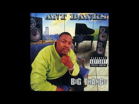 Ant Banks - West Riden' Feat King T & Spice 1