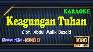 Download lagu Keagungan Tuhan D Lloyd - Karaoke Nada Pria Key D mp3