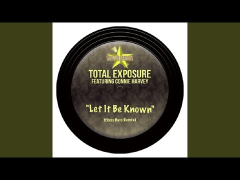 Let It Be Known (feat. Connie Harvey) (Chris Bass Instrumental Remix)