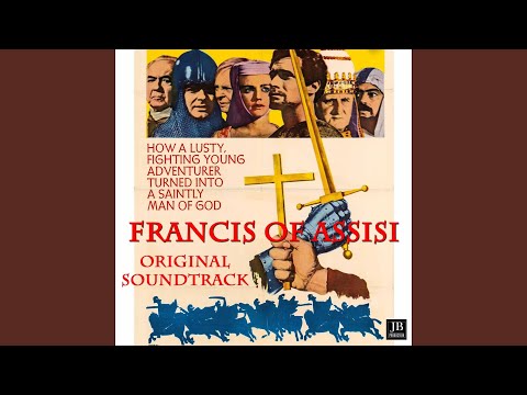 Theme from "Francis of Assisi" (From "Francis of Assisi" Original Soundtrack)