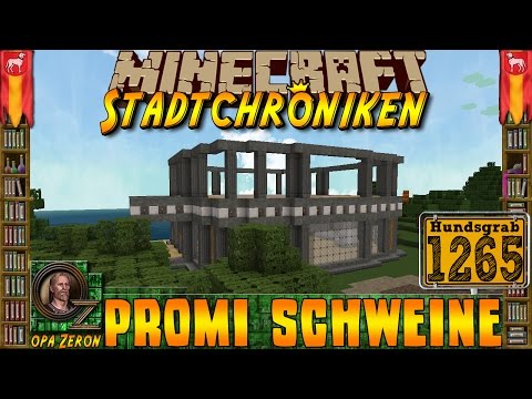 Minecraft #1265 -Stadtchroniken- Promi Schweine [HD+Deutsch]