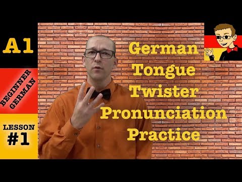 German Tongue Twister Pronunciation Practice - Beginner German with Herr Antrim Lesson #1.4