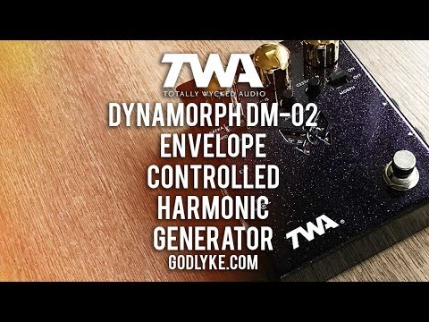 TWA: DYNAMORPH DM-02 Envelope Controlled Harmonic Generator