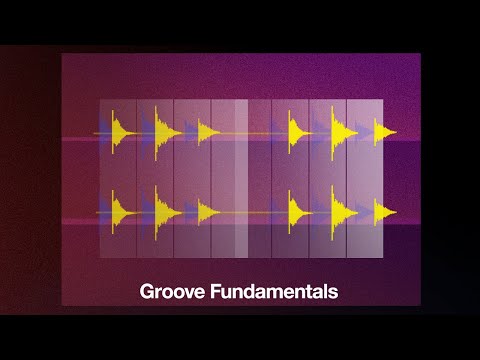 Free Download Groove Fundamentals TUTORiAL