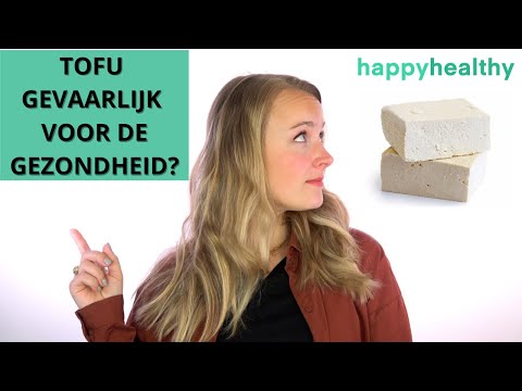 Gezond OF Ongezond: TOFU