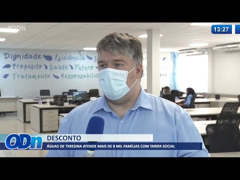 íguas de Teresina atende mais de 8 mil famílias com tarifa social 28 07 2021