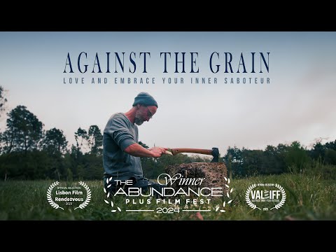 Against the Grain - Award Winning Short Documentary