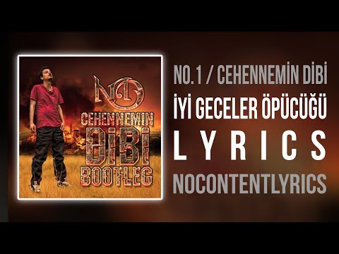 No.1 - İyi Geceler Öpücüğü (Lyrics)