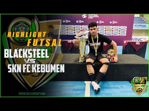 Blacksteel Manokwari  6 vs 2 SKN Fc Kebumen | Bola168 Cup