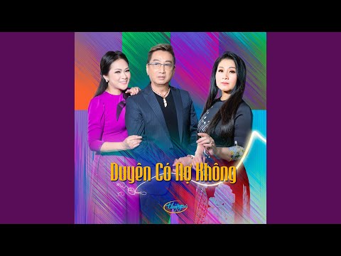 DUYÊN CÓ NỢ KHÔNG