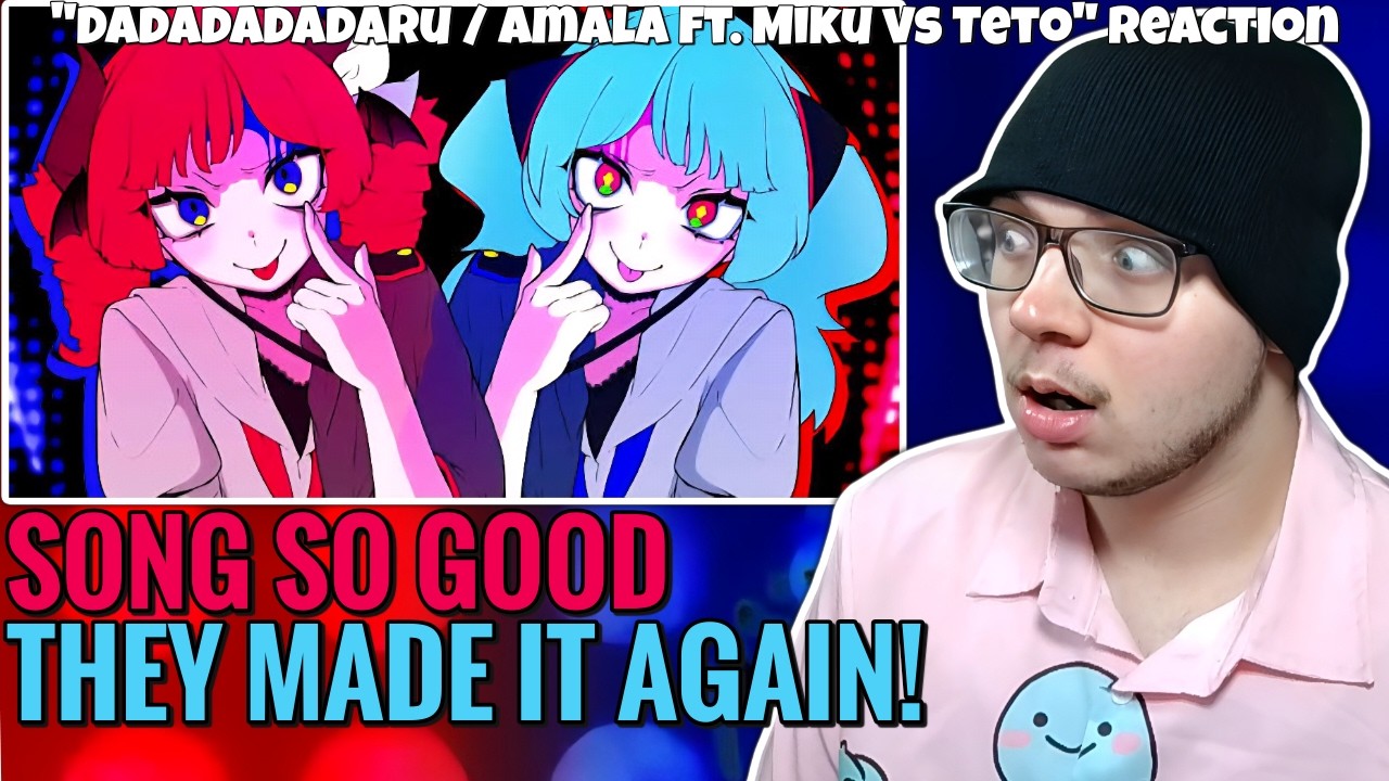 JUST AS GOOD AS THE ORIGINAL! "Dadadadadaru (ft. Miku vs Teto)" by @amaamala_ / REACTION