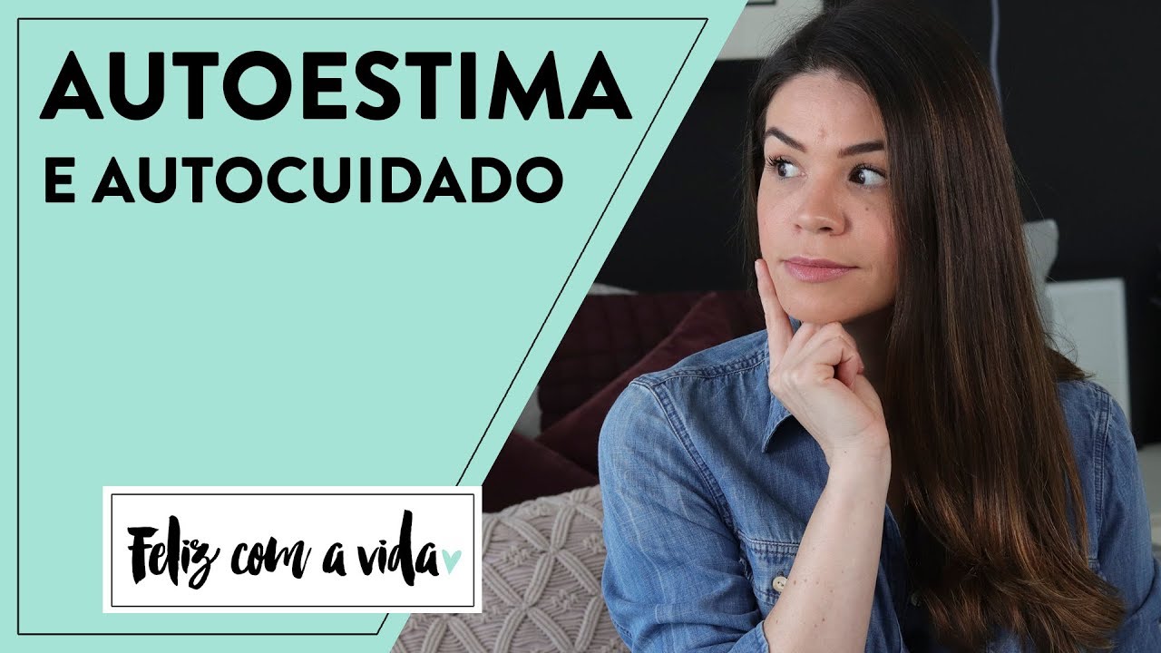 POR QUE NOS PREOCUPAMOS TANTO COM A NOSSA APARÊNCIA? | AUTOESTIMA