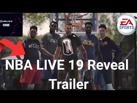 NBA LIVE 19 2018 E3 Reveal Trailer