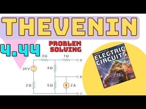 Thevenin's Equivalent Circuit - Solution of Problem 4.44 Part C (a-c) - Alexander & Sadiku