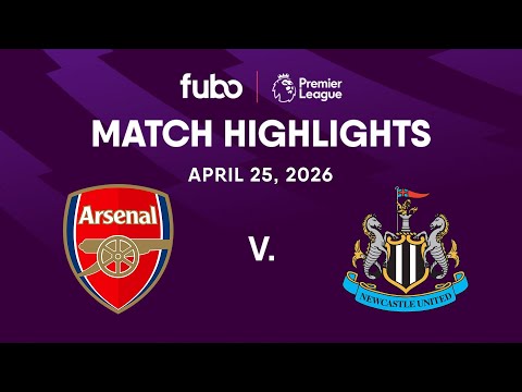 Arsenal FC vs. Newcastle United | PREMIER LEAGUE HIGHLIGHTS | Week 34 | Fubo Canada