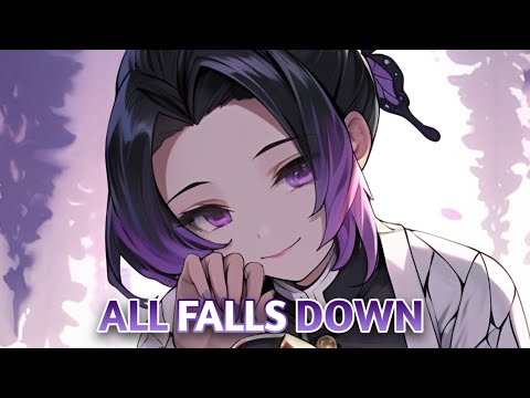 Nightcore - All Falls Down | Lyrics (William Black & Said The Sky)