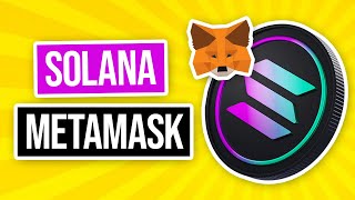 Connect Solana Network to Metamask - Add Solana to Metamask (2022)