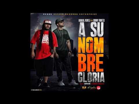 RADIKAL PEOPLE feat MANNY MONTES  -  A SU NOMBRE GLORIA remix