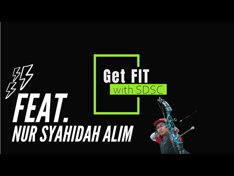 Get FIT with SDSC | Nur Syahidah Alim