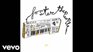 Foster The People - Love (Official Audio)