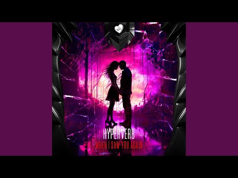 When I Saw You Again