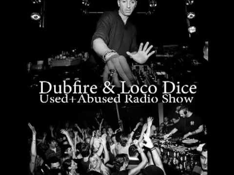 Dubfire & Loco Dice - Used+Abused Radio Show 003 June 2013