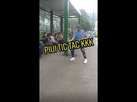 Piuí Tic tac kkkkkkkkkkk