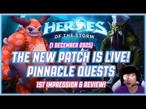 (1 December 2025) THE NEW PATCH IS LIVE! PINNACLE QUESTS 1ST IMPRESSION & REVIEW!