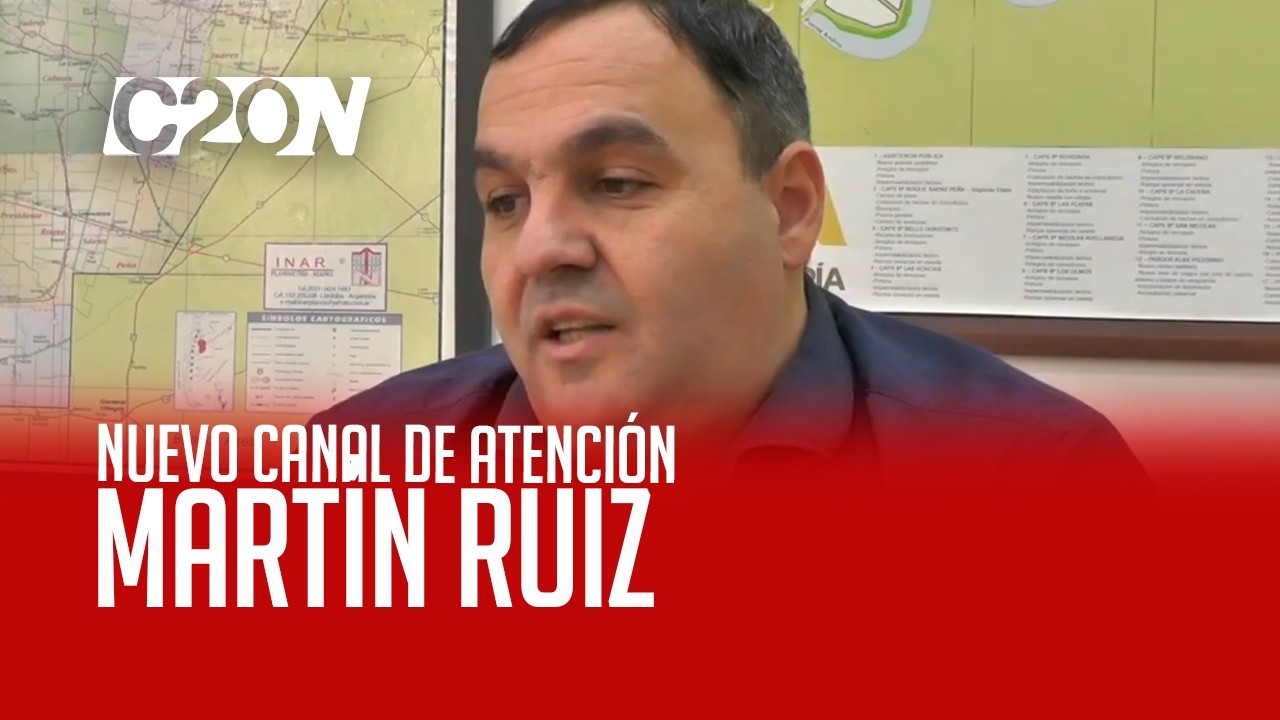 C20 Noticias | Nuevo canal de atención - Martín Ruiz