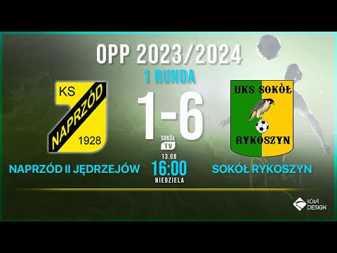 OPP 1 runda Naprzód II Jędrzejów - Sokół Rykoszyn